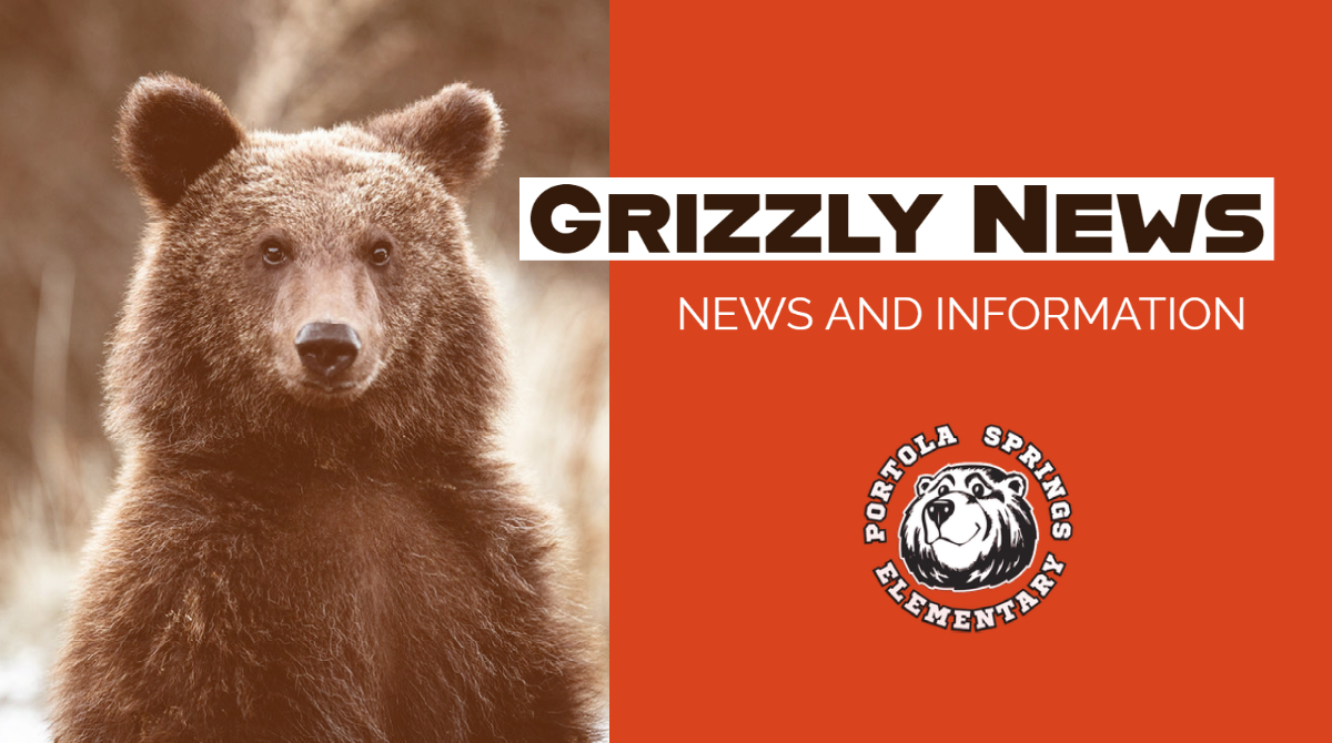 Grizzly News | Portola Springs Elementary