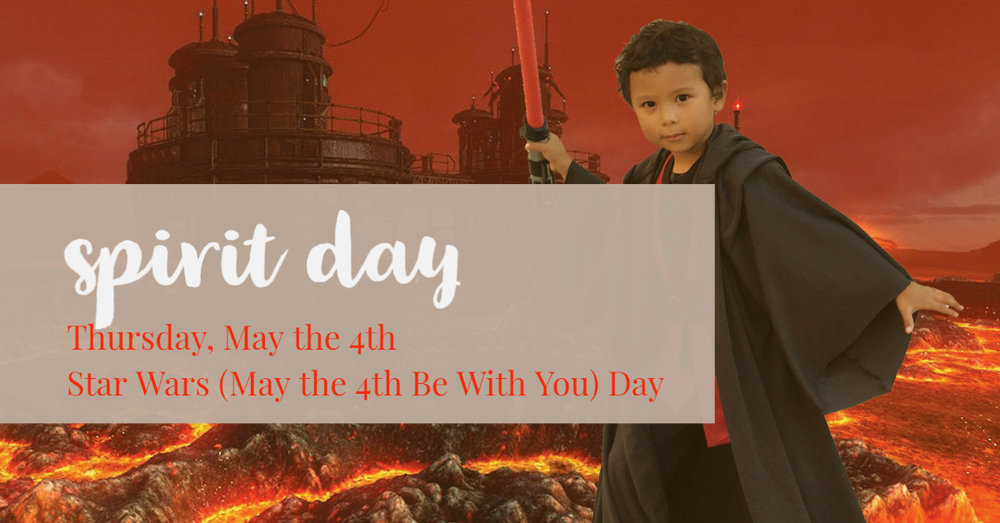 Spirit Day - May the 4th Be With You (Star Wars) Day Thursday May 4th