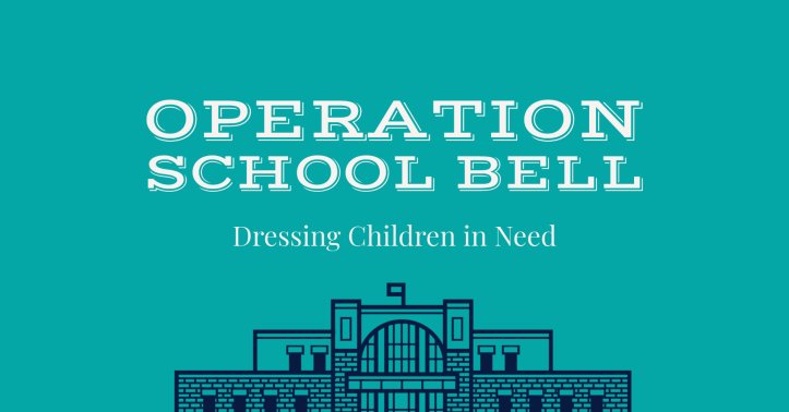 Operation School Bell Dressing Children in Need