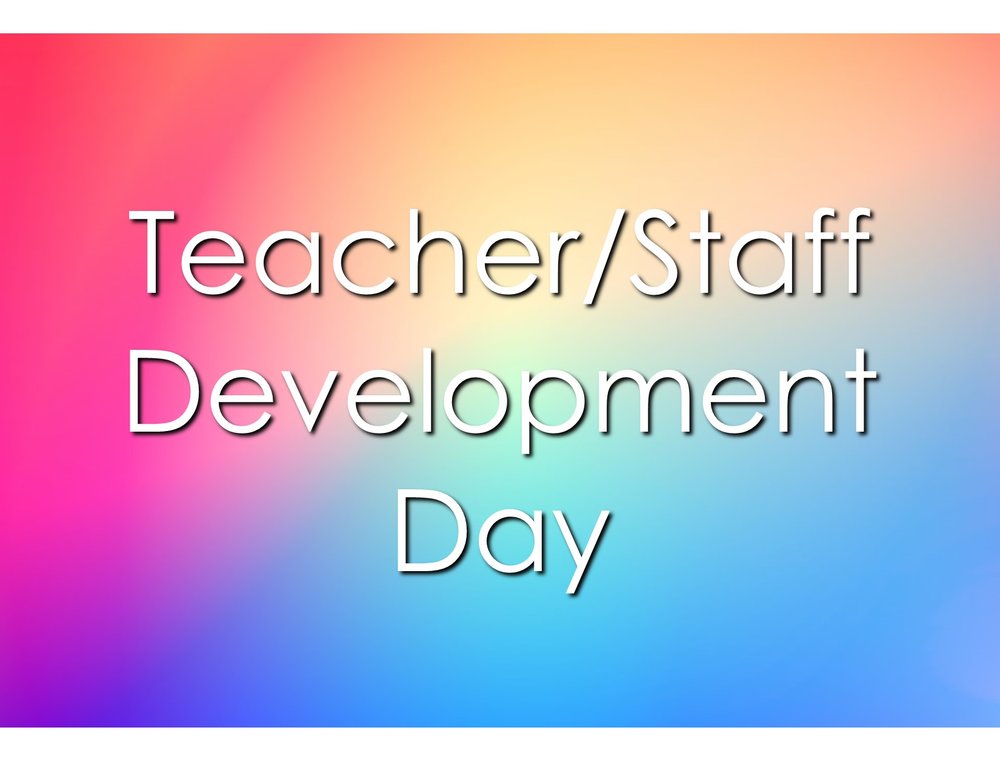 Teacher Staff Development Day