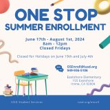 One Stop Summer Enrollment Flyer