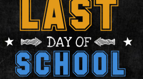 Last Day of School and Early Dismissal