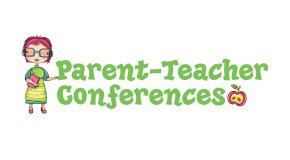 Parent-Teacher Conferences