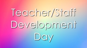 Teacher Staff Development Day