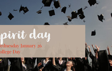 Spirit Day Wednesday January 26 College Day