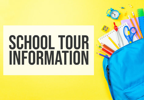 School Tour Information
